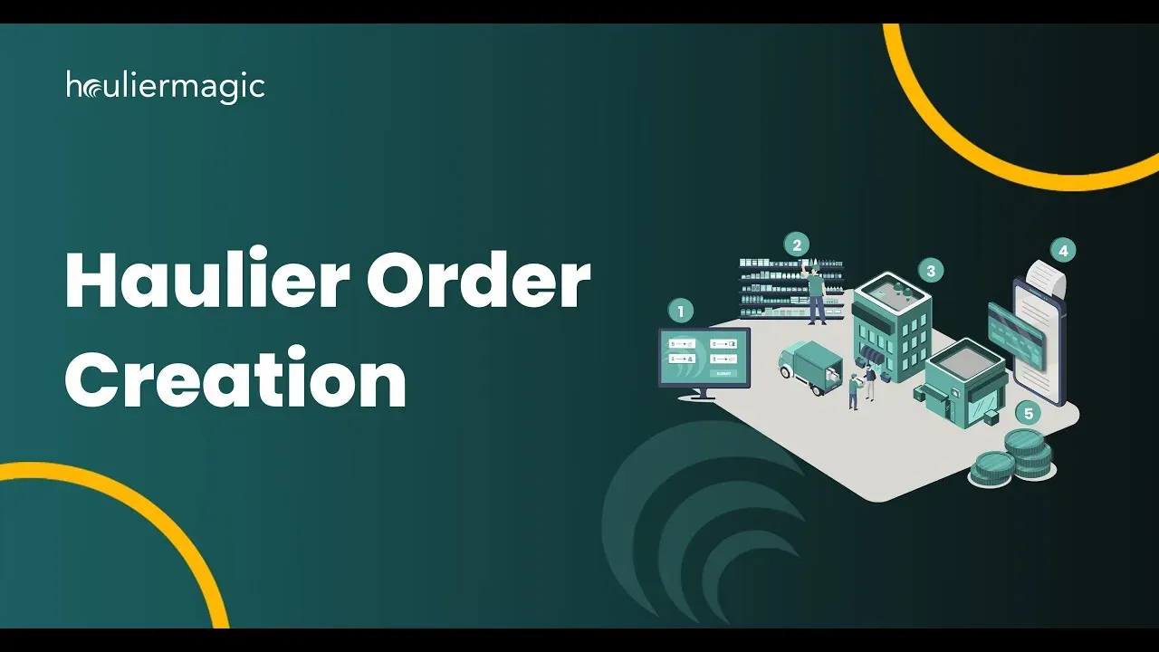 Still from the How to Create and Manage Orders with HaulierMagic walkthrough
